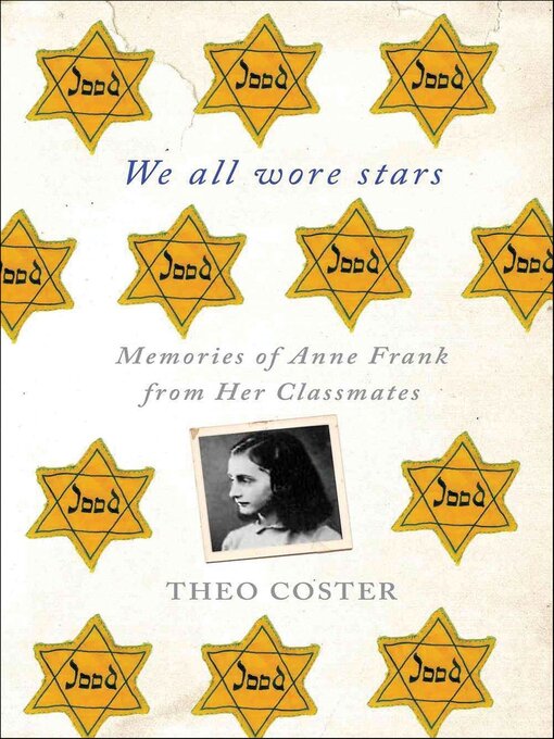 Title details for We All Wore Stars by Theo Coster - Available